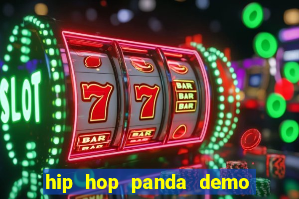 hip hop panda demo hip hop